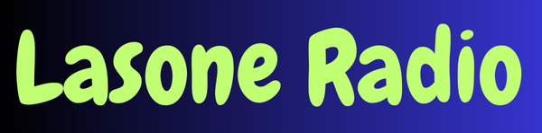 Lasone Radio – "آپ کی روزمرہ کی خوشیوں کی صوتی دوا"